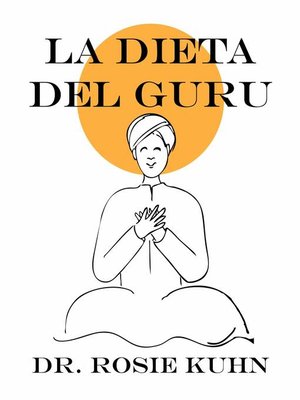 cover image of La dieta del guru